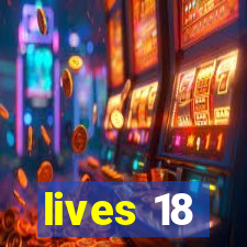 lives 18